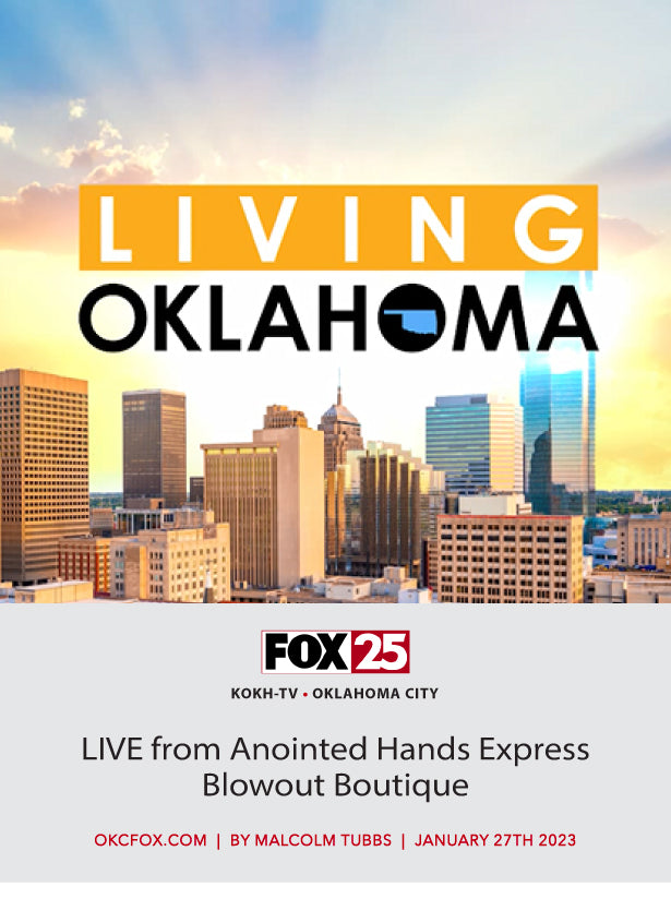 Living Oklahoma LIVE from Anointed Hands Express Blowout Boutique