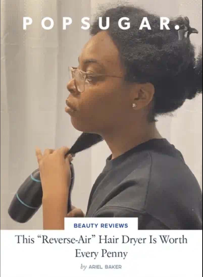 Popsugar logo over image of woman using RevAir Reverse Air Dryer