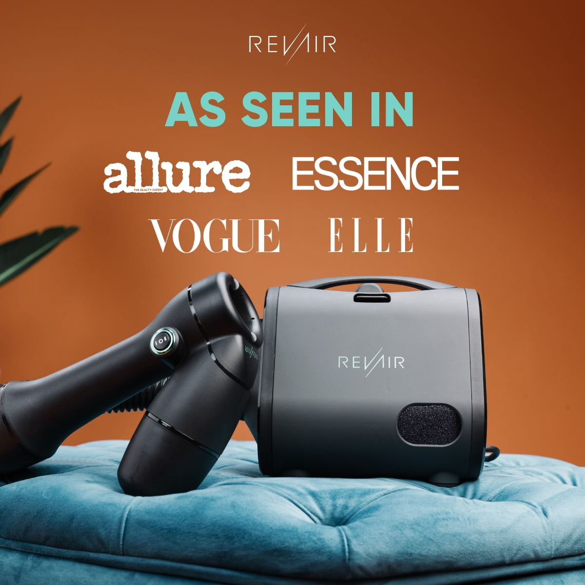 RevAir as seen in Allure, Essence, Vogue, Elle