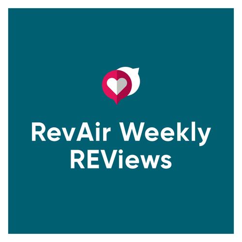 Wouldn't trade RevAir for ANYTHING! | REViews 5.28.21