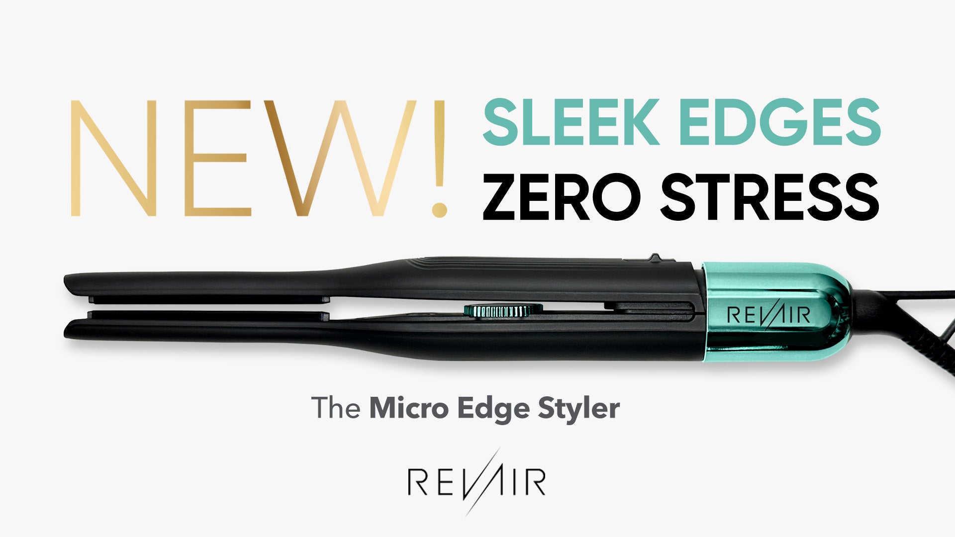 Micro edge styler flat iron with text New! Sleek Edges Zero Stress and RevAir logo