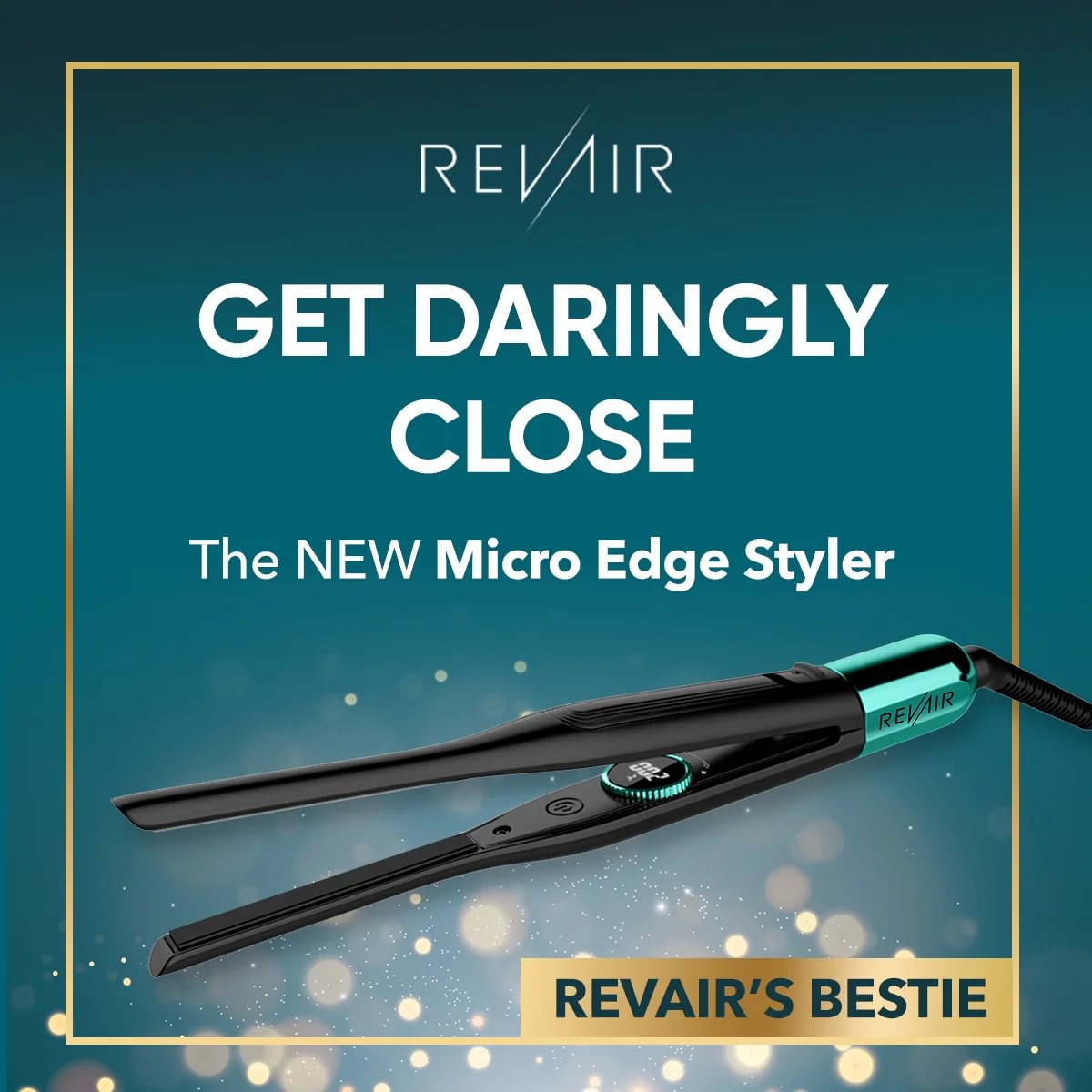 Revair micro edge styler with promotional text RevAir's Bestie: get daringly close