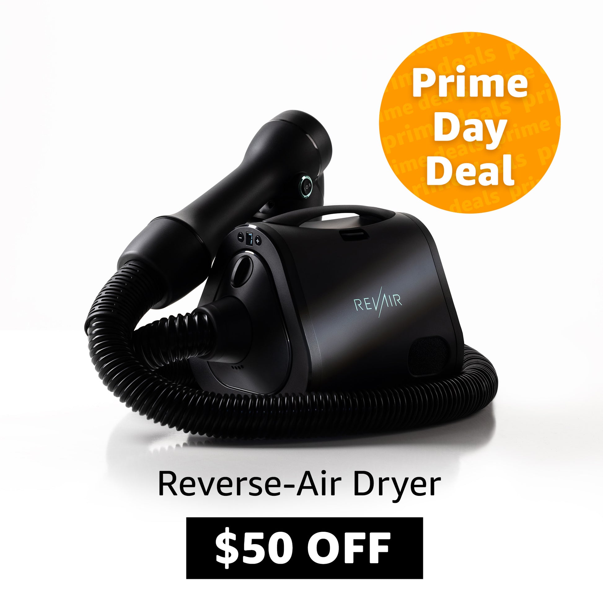 RevAir reverse-air dryer with coiled hose on a white background, featuring 'Prime Day Deal' and $50 off text.